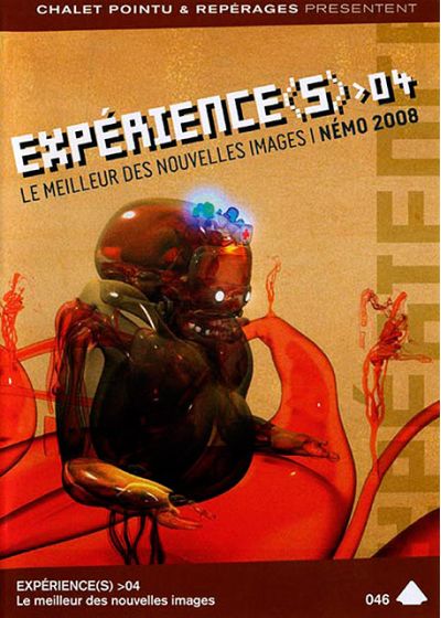 Expérience(s) 04 : le meilleur des nouvelles images / Spécial Némo Festival 2008 - DVD