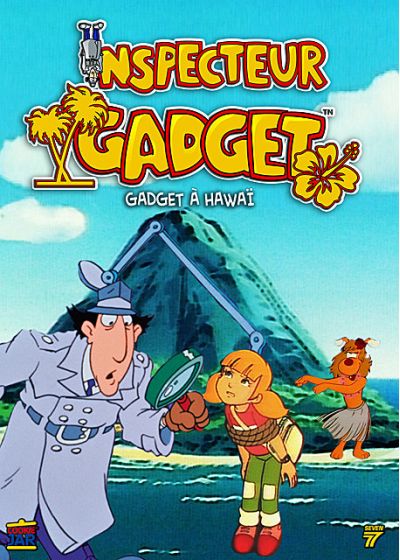 Inspecteur Gadget - Vol. 6 : Gadget à Hawaï - DVD