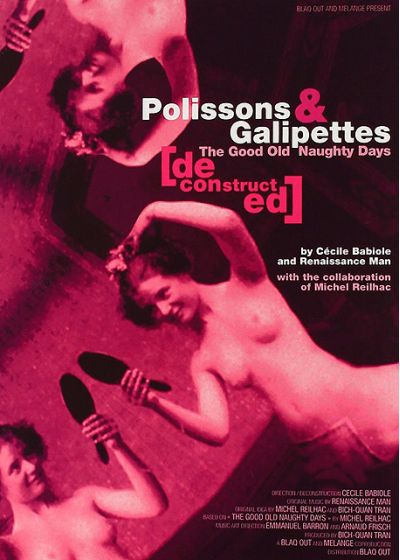 Polissons & Galipettes (deconstructed) (Édition Limitée) - DVD