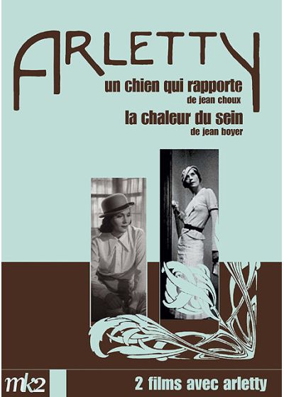 Coffret Arletty - La chaleur du sein + Un chien qui rapporte - DVD