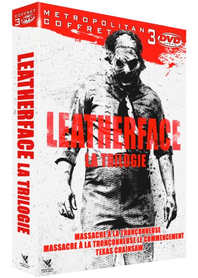 Leatherface - La Trilogie : Massacre à la tronçonneuse + Massacre à la tronçonneuse : Le commencement + Texas Chainsaw - DVD