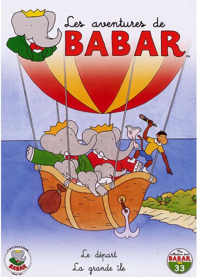 Les Aventures de Babar - 33 - Le départ + La grande île - DVD