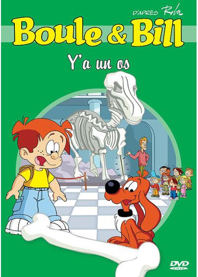 Boule & Bill - Y'a un os - DVD