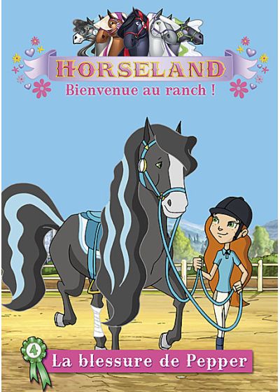 Horseland, bienvenue au ranch ! Vol. 4 : La blessure de Pepper - DVD