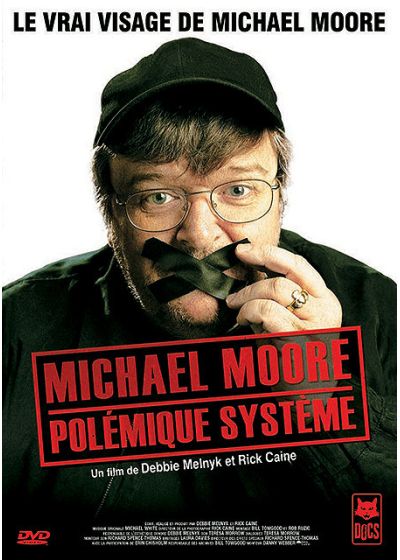 Michael Moore, polémique système - DVD