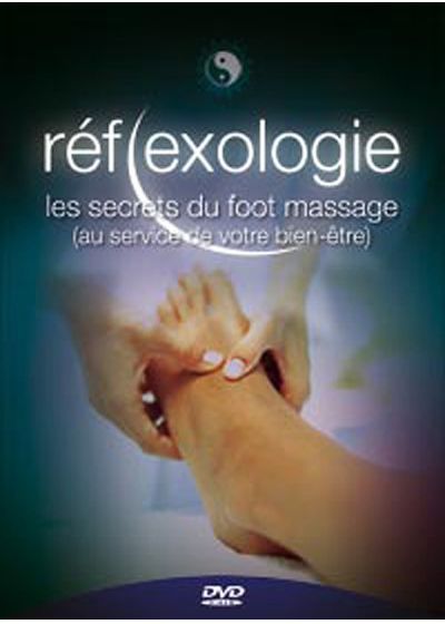 Réflexologie, les secrets du foot massage (au service de votre bien-être) - DVD