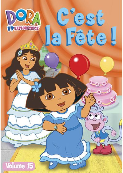 Dora l'exploratrice - Vol. 15 : C'est la fête - DVD