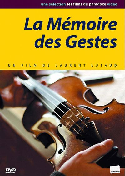 La Mémoire des gestes - DVD