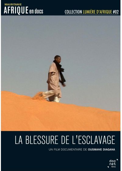 La Blessure de l'esclavage - DVD