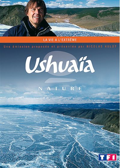 Ushuaïa - La vie à l'extrême - DVD