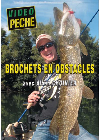 Brochets en obstacles avec Alban Choinier - DVD