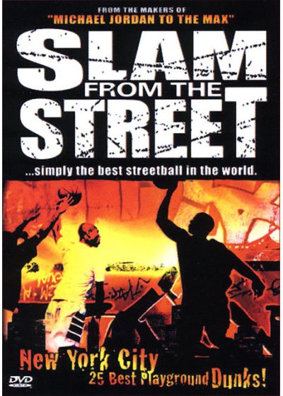 Slam from the Street Vol. 3 - New York City - 25 Best Playground Dunks - DVD