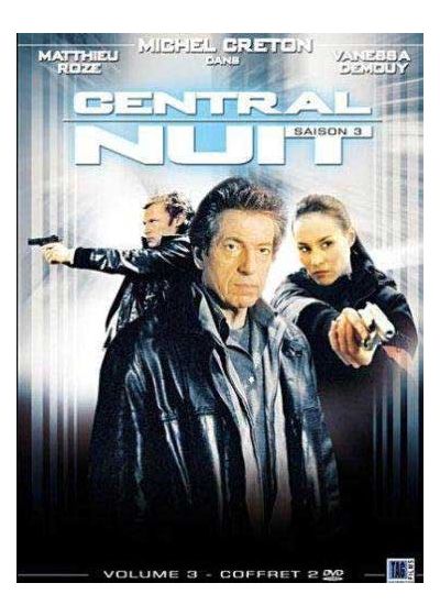 Central Nuit - Saison 3 - Vol. 3 - DVD
