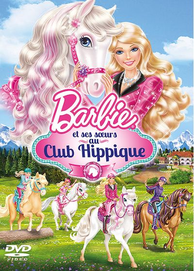 Barbie & ses soeurs au club hippique - DVD