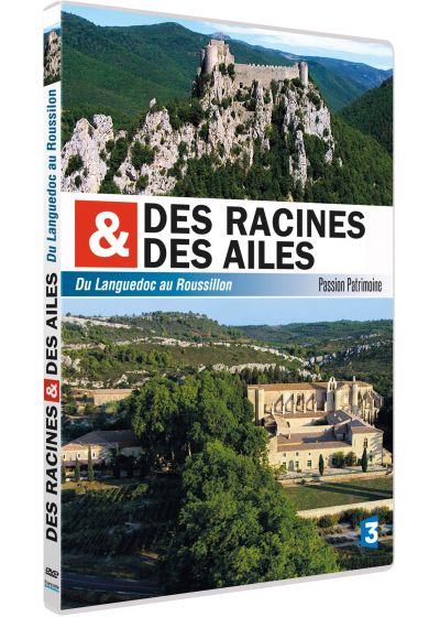 Des racines et des ailes - Passion Patrimoine - Du Languedoc au Roussillon - DVD