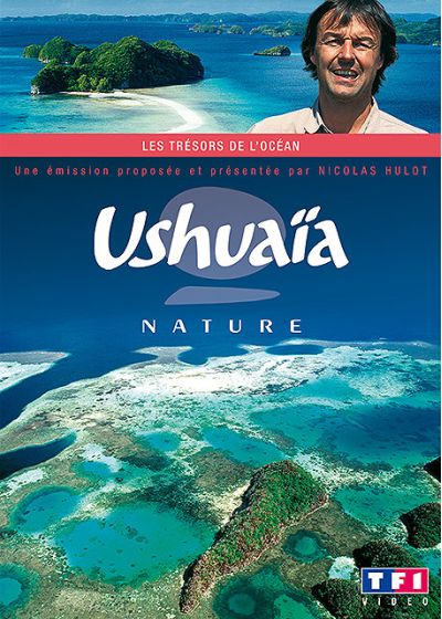 Ushuaïa - Les trésors de l'océan - DVD