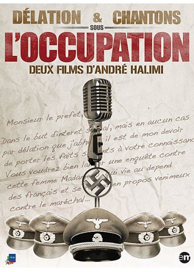 Délation & Chantons sous l'Occupation - DVD