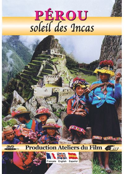 Pérou : Soleil des Incas - DVD