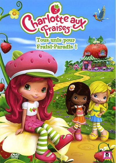 Charlotte aux Fraises - Tous unis pour Fraisi-Paradis - DVD