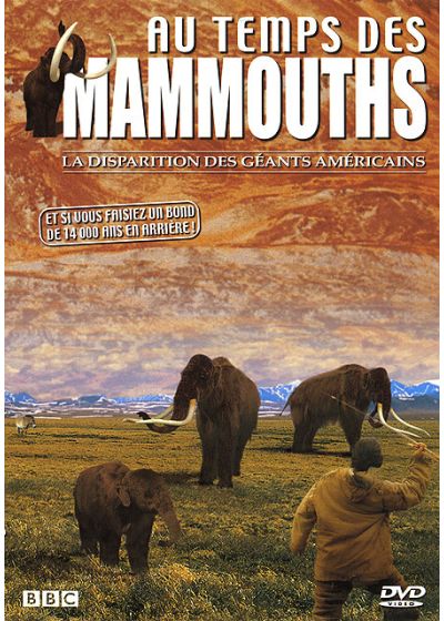 Au temps des mammouths - Vol. 3 : La disparition des géants américains - DVD