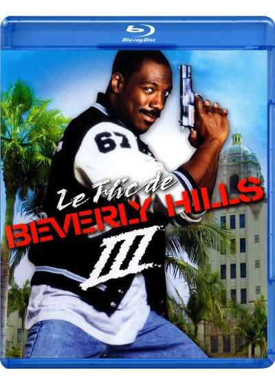 Le Flic de Beverly Hills III - Blu-ray