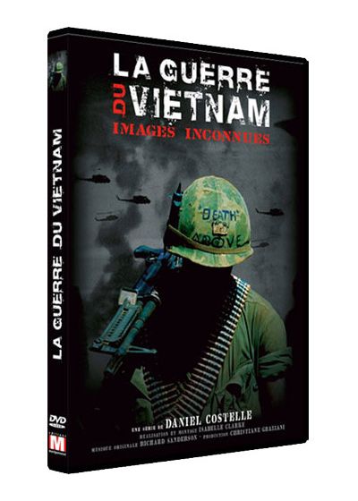 La Guerre du Vietnam - Images inconnues - DVD