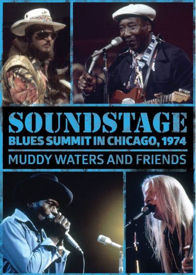 Muddy Waters and Friends - Soundstage Blues Summit in Chicago, 1974 - DVD