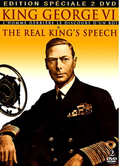 King George VI : L'homme derrière le discours d'un roi & The Real King's Speech (Édition Spéciale) - DVD