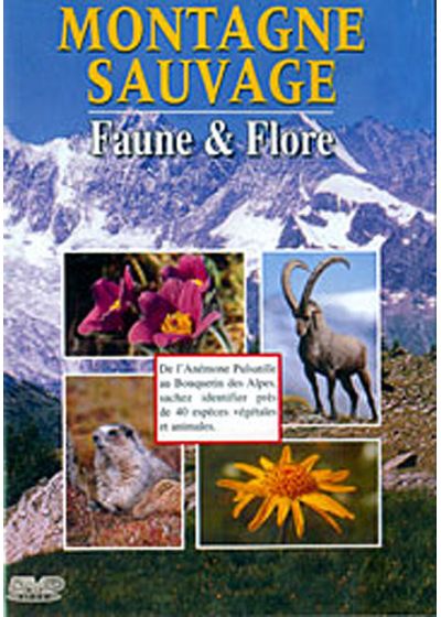 Montagne sauvage - Faune & Flore - DVD