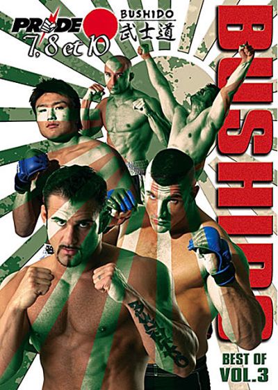 Pride Bushido - Vol. 7, 8 & 10 : Best of Vol. 3 - DVD
