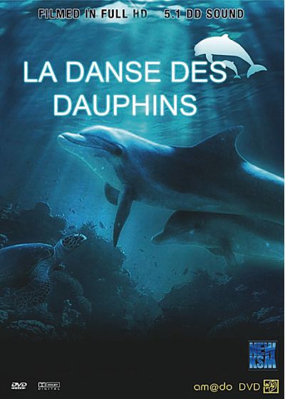 Danse des dauphins - DVD