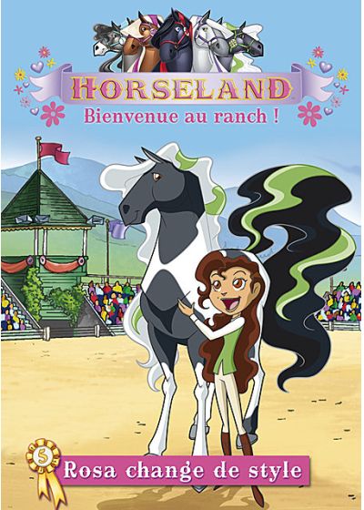 Horseland, bienvenue au ranch ! Vol. 5 : Rosa change de style - DVD
