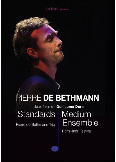 Pierre de Bethmann - 2 films : Standards + Medium Ensemble - DVD