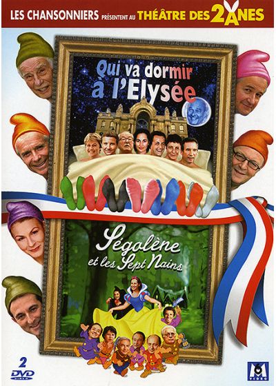 Théâtre des 2 ânes - Ségolène et les Sept Nains + Qui va dormir à l'Elysée - DVD