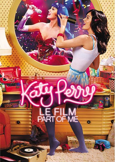 Katy Perry, le film : Part of Me - DVD