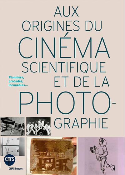 Aux origines du cinéma scientifique et de la photographie - DVD