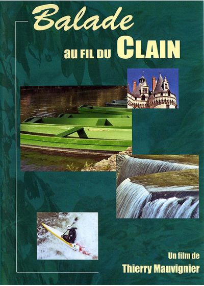 Ballade au fil du Clain - DVD