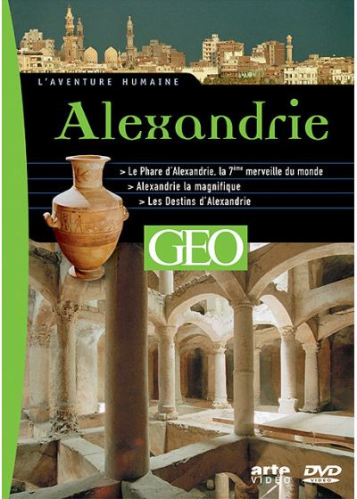 L'Aventure humaine - Alexandrie - DVD