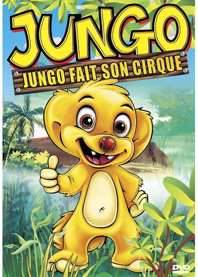 Jungo - Vol. 3 : Jungo fait son cirque - DVD