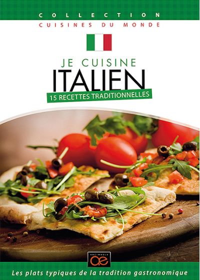 Je cuisine italien : 15 recettes traditionnelles - DVD