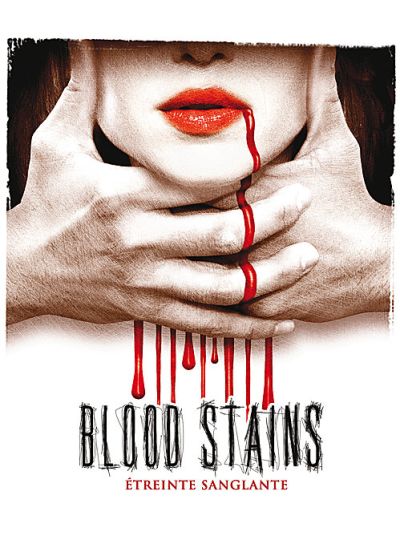 Blood Stains (Etreinte sanglante) - DVD
