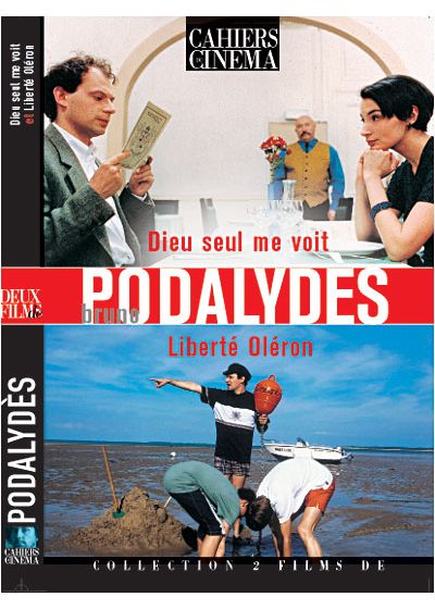 Bruno Podalydès : Dieu seul me voit + Liberté-Oléron - DVD