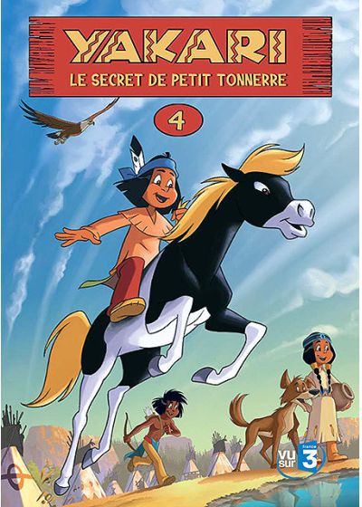 Yakari - 4 - Le secret de Petit Tonnerre - DVD
