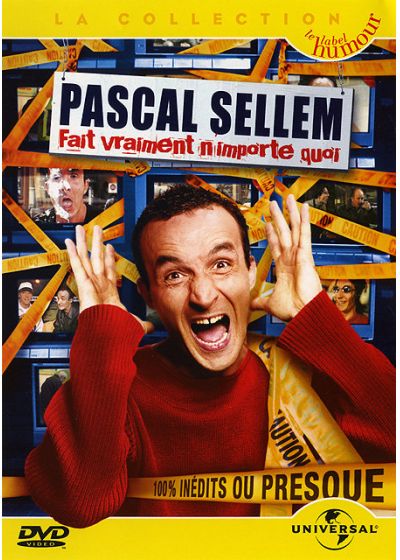 Sellem, Pascal - Pascal Sellem fait vraiment n'importe quoi - 100% inédits ou presque - DVD