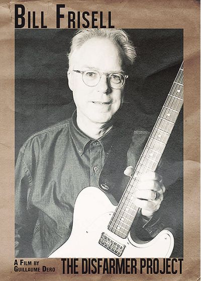 Bill Frisell - The Disfarmer Project - DVD