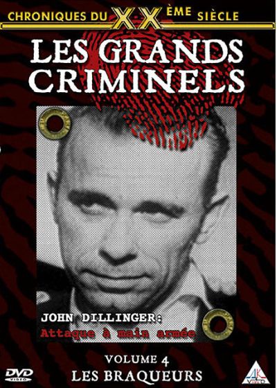Les Grands criminels - Volume 4 - Les braqueurs - DVD