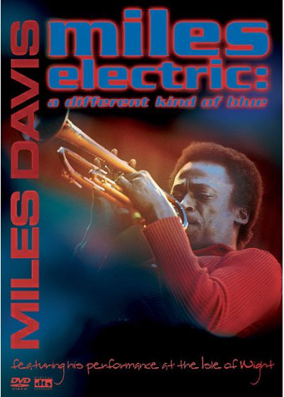 Davis, Miles - Miles electric : a different kind of blue - DVD