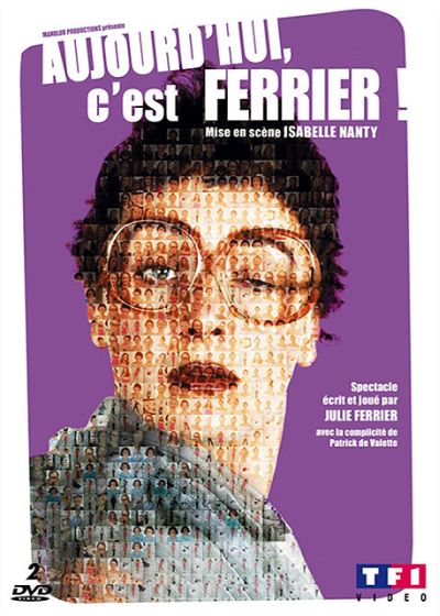 Ferrier, Julie - Aujourd'hui c'est Ferrier ! - DVD