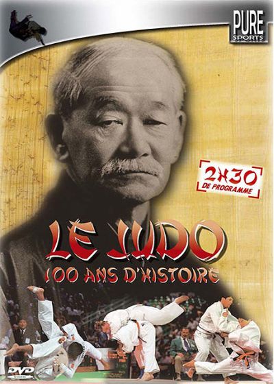 Le Judo - 100 ans d'histoire - DVD