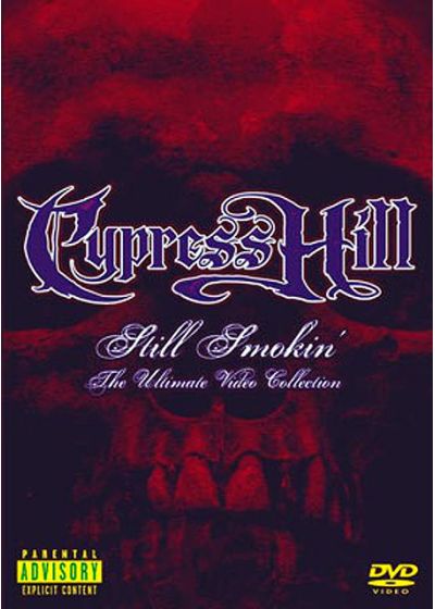 Cypress Hill - Still Smokin' - The Ultimate Video Collection - DVD